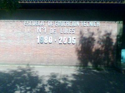 Escuela de educación tecnica Nº 1 de Lules